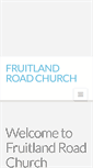 Mobile Screenshot of fruitlandroadchurch.org